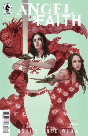 Read Online Angel & Faith: A Tale of Two Families, Part 3 - Victor Gischler file in PDF