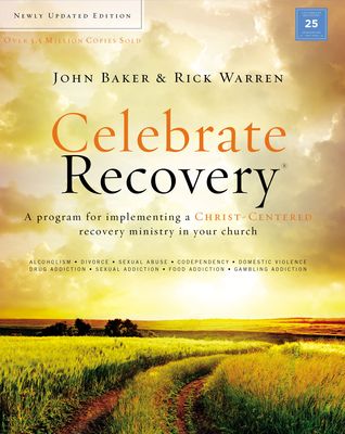 Download Celebrate Recovery Updated Curriculum Kit: A Program for Implementing a Christ-Centered Recovery Ministry in Your Church - John Baker | ePub