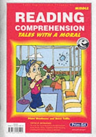 Read Online Reading Comprehension: Tales with a Moral (Middle) - Bruce Tuffin | ePub