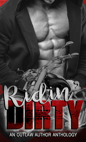 Read Online Ridin' Dirty: An Outlaw Author Anthology (Vol. 1) - Blue Remy file in ePub