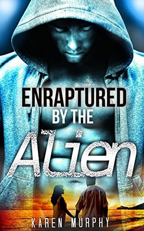 Download ALIEN ROMANCE: Enraptured by the Alien (SciFi Alien Romance Collection) (Science Fiction Alien Romance with BBW) - Karen Murphy | ePub