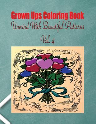 Read Grown Ups Coloring Book Unwind with Beautiful Patterns Vol. 4 Mandalas - Debra Little file in ePub