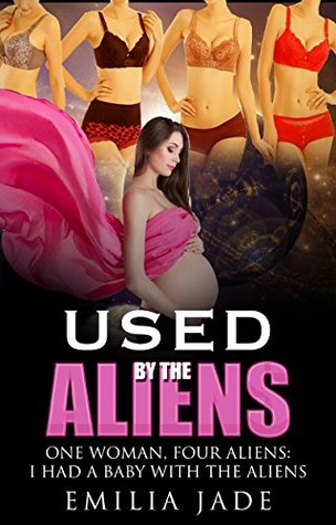 Read Doing it With Aliens: 6 Stories of Exactly That! - Emilia Jade | PDF