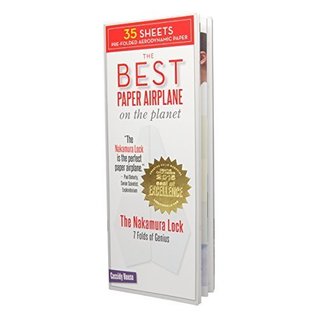 Read The Best Paper Airplane on the Planet: The Nakamura Lock - The Editors at Cassidy labs file in PDF