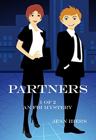 Download Partners: 1 of 2 An FBI Mystery (Agents Wade and Beth) - Jean Hiers file in PDF
