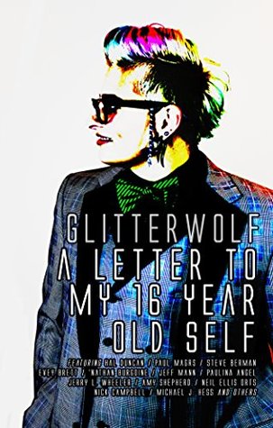 Full Download Glitterwolf: A Letter To My Sixteen Year Old Self - Matt Cresswell file in ePub