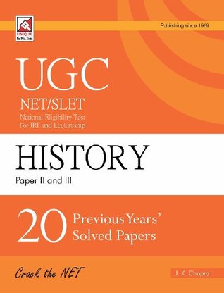 Download UGC NET/SLET - History Paper-II & III - 20 Previous Years Solve Paper - J.K. Chopra file in PDF