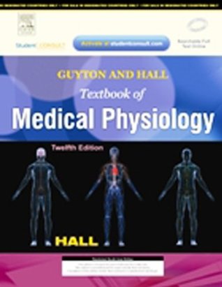 Full Download Guyton And Hall Textbook Of Medical Physiology - John E. Hall | ePub