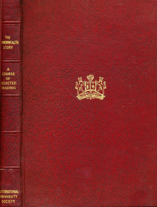 Read The Commonwealth Story: A Course of Selected Reading by Authorities - F Alexander | ePub