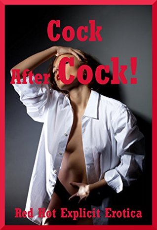 Read Cock After Cock!: Five Group Sex Erotica Stories - Nycole Folk file in PDF