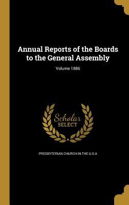 Full Download Annual Reports of the Boards to the General Assembly; Volume 1886 - Presbyterian Church (USA) | PDF