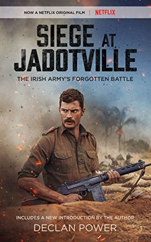 Download Siege at Jadotville: The Irish Army's Forgotten Battle - Declan Power file in ePub