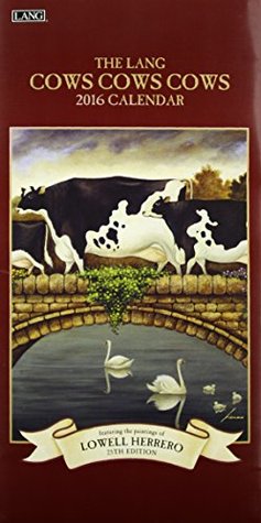 Read Online The Lang Cows Cows Cows 2016 Verticle Calendar -  file in PDF