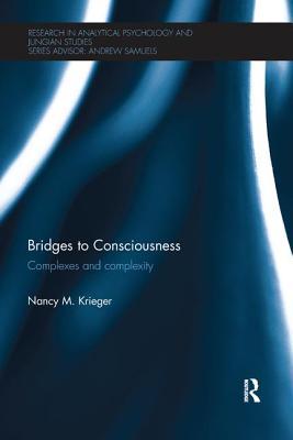 Download Bridges to Consciousness: Complexes and Complexity - Nancy M. Krieger | ePub