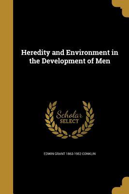 Read Heredity and Environment in the Development of Men - Edwin Grant Conklin file in ePub