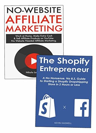 Full Download The Online Entrepreneur's Ecommerce Bundle: No Website Affiliate Marketing & Shopify Selling - Niko Langley file in PDF