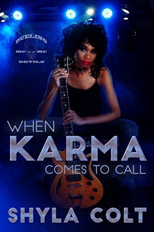 Download When Karma Comes to Call (Dueling Devils Book 6) - Shyla Colt | ePub