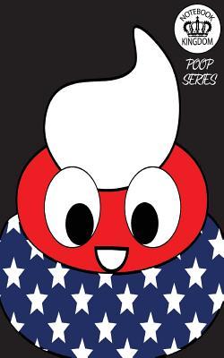 Read Notebook Kingdom Poop Series: Poop Journal/Diary/Notepad Lined Paper 100 Pages 5x8 Composition Book Poop Notebook Flag Pattern Black Background -  | ePub