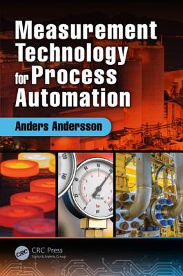 Full Download Measurement Technology for Process Automation - Anders Andersson | PDF