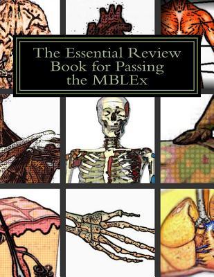 Read The Essential Review Book for Passing the MBLEx: Reviewing Made Simple! - Mblex Exam Plan | PDF