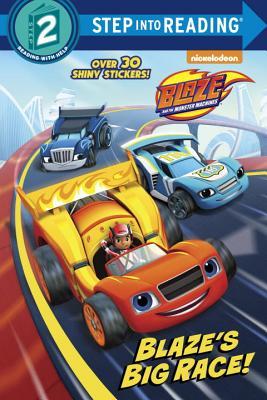 Read Blaze's Big Race! (Blaze and the Monster Machines) - Cynthia Ines Mangual file in PDF