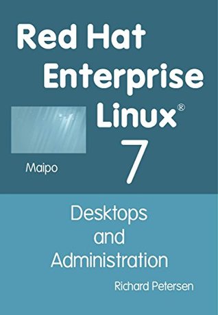 Download Red Hat Enterprise Linux 7: Desktops and Administration - Richard Petersen file in ePub