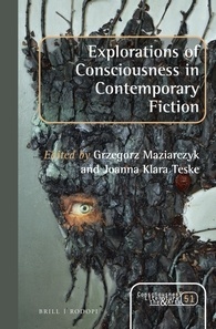 Read Online Explorations of Consciousness in Contemporary Fiction - Grzegorz Maziarczyk | ePub