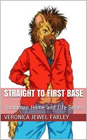 Read Online Straight to First Base: Vardaman Home and Life Series - Veronica Jewel Farley | PDF
