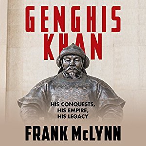 Full Download Genghis Khan: His Conquests, His Empire, His Legacy - Frank McLynn file in PDF