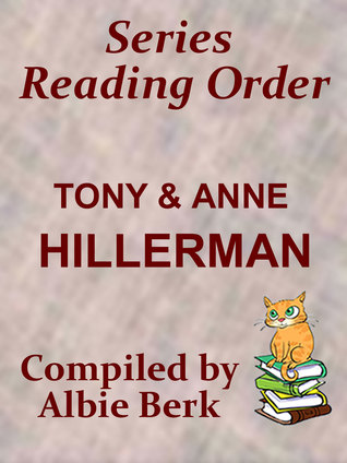Full Download Tony Anne Hillerman: Best Series Reading Order - Updated 2019 - Compiled by Albie Berk - Albie Berk | PDF
