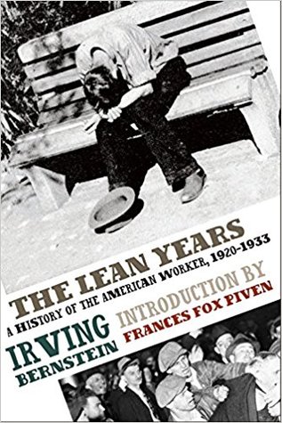 Download The Lean Years: A History of the American Worker, 1920-1933 - Irving Bernstein | PDF