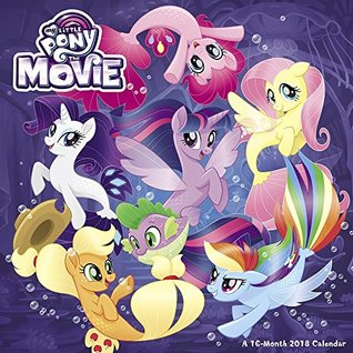 Read 2018 My Little Pony The Movie Wall Calendar (Day Dream) -  file in PDF