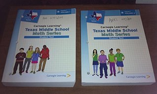 Read Online Carnegie Learning Texas Middle School Math Series Course 1 Student Edition Volume 1 & Volume 2 - Carnegie Learning file in PDF