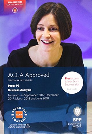 Download ACCA P3 Business Analysis: Practice and Revision Kit - BPP Learning Media file in ePub