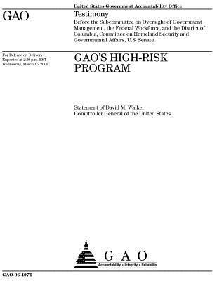 Read Gao's High-Risk Program: Testimony Before the Subcommittee on Oversight of Government Management, the Federal Workforce, and the District of Columbia, Committee on Homeland Security and Governmental Affairs, U.S. Senate - U.S. Government Accountability Office | PDF