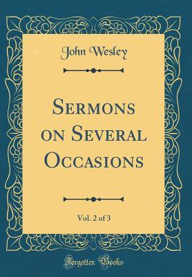 Read Sermons on Several Occasions, Vol. 2 of 3 (Classic Reprint) - John Wesley file in ePub