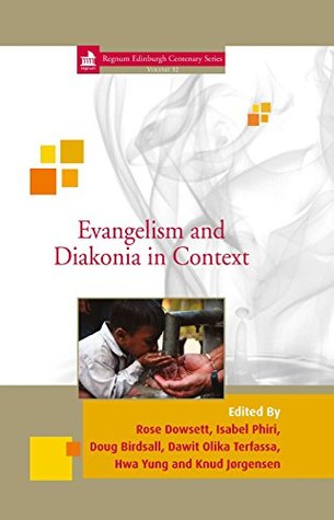 Full Download Evangelism and Diakonia in Context (Edinburgh Centenary) - Rose Dowsett file in PDF