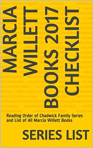 Read Online Marcia Willett Books 2017 Checklist: Reading Order of Chadwick Family Series and List of All Marcia Willett Books - Series List | ePub