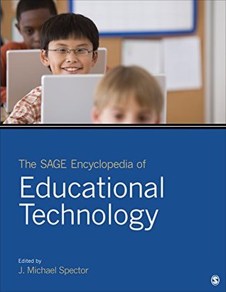 Read The SAGE Encyclopedia of Educational Technology - J. Michael Spector file in ePub
