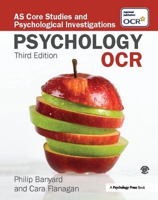 Read OCR Psychology: As Core Studies and Psychological Investigations - Philip Banyard | ePub