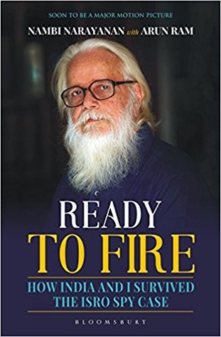 Download Ready To Fire: How India and I Survived the ISRO Spy Case - Nambi Narayanan | ePub