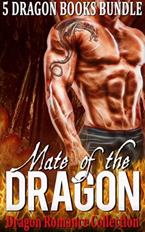 Full Download Mate of the Dragon: Dragon Romance Collection - Naughty Books Publishing file in PDF