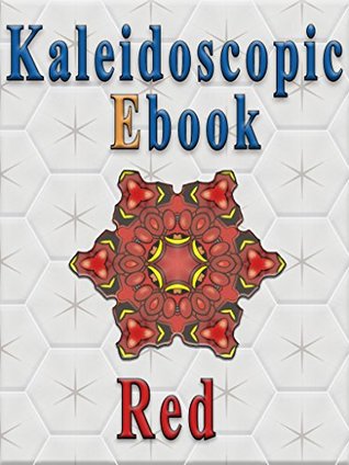 Read Kaleidoscopic Ebook - Red (Kaleidoscopic Ebooks) - Ronald Nellestijn file in PDF
