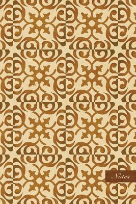 Full Download Notes: 6x9 Unruled Blank Notebook - Curve Spiral Cross Frame Flower Crest - Retro Brown Worn Out Vintage Seamless Pattern Cover. Matte Softcover and Cream Interior Papers. -  | ePub