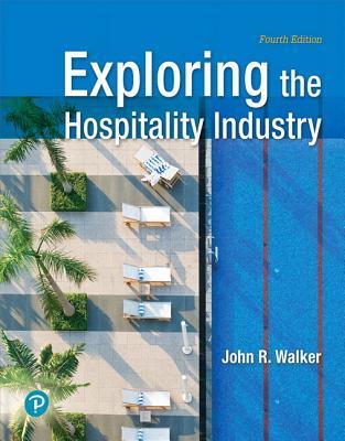 Read Revel for Exploring the Hospitality Industry -- Access Card - John R. Walker | ePub