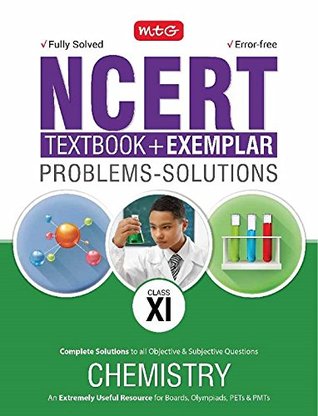 Read Online NCERT Text Book   Exemplar Problems - Solutions Chemistry Class 11 - MTG editorial board | PDF