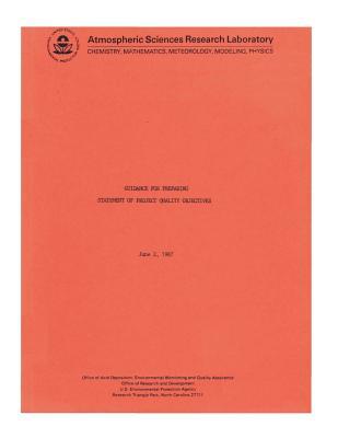 Read Atmospheric Sciences Research Laboratory: Guidance for Preparing Statement of Project Quality Objectives - U.S. Environmental Protection Agency file in PDF