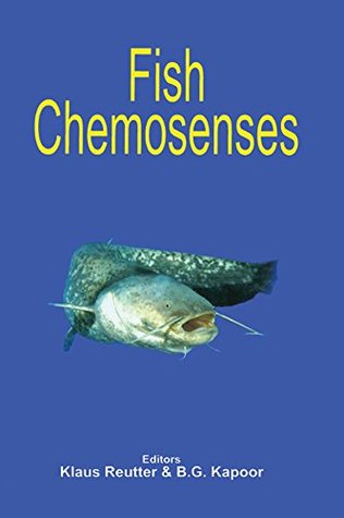 Full Download Fish Chemosenses (Teleostean Fish Biology: A Comprehensive Examination of Majo) - Klaus Reutter file in PDF