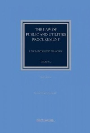 Read Online The Law of Public and Utilities Procurement Volume 2 Volume 2: Regulation in the EU and the UK (Highway Law) - Professor Sue Arrowsmith file in PDF