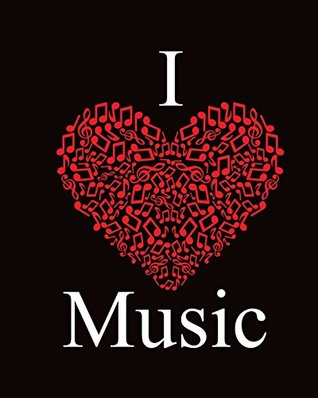 Full Download I Music:I Love Music Music Journal & Songwriting Notebook - 8? x 10? * 50   50 Lined and Staffed Pages (Blank Sheet Music Notebooks) (Volume 3) - Om Yasmeen file in ePub